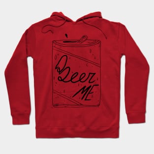 Beer Me Hoodie